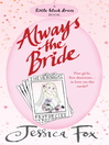 Always the Bride (eBook): Hen Night Prophecies Series, Book 5